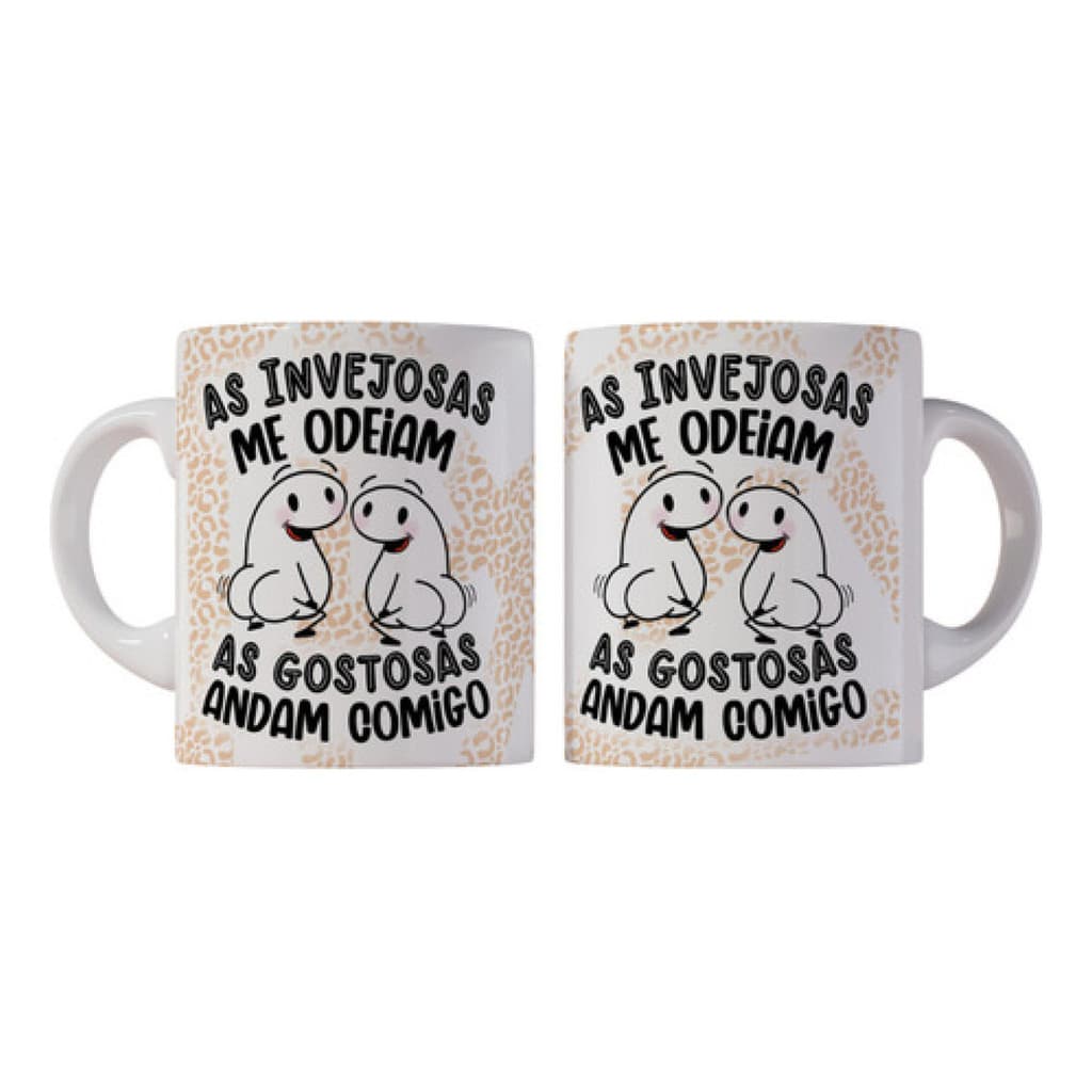 Caneca 325ml Flork As Invejosas Me Odeiam, As Gostosas Andam