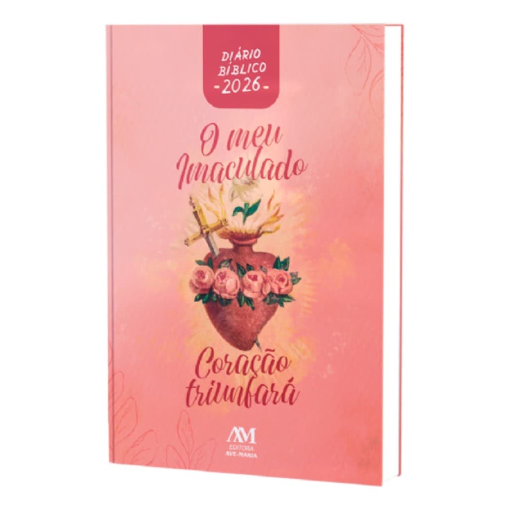Diário Bíblico 2026 - Imaculado Coração De Maria (capa Cristal) - Ave Maria