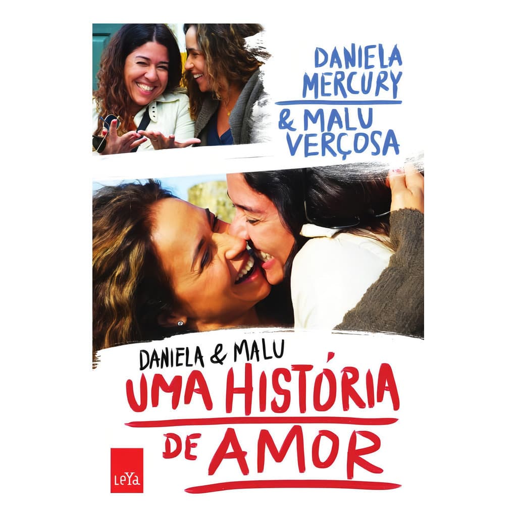 Daniela e Malu: Uma História de Amor – Daniela Mercury | Romance LGBTQ+ | Capa Mole | Novo