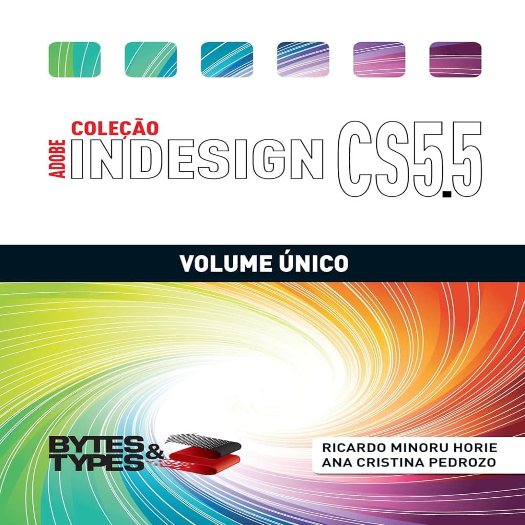 Coleção Adobe InDesign CS5.5 autor Horie, Ricardo Minoru
