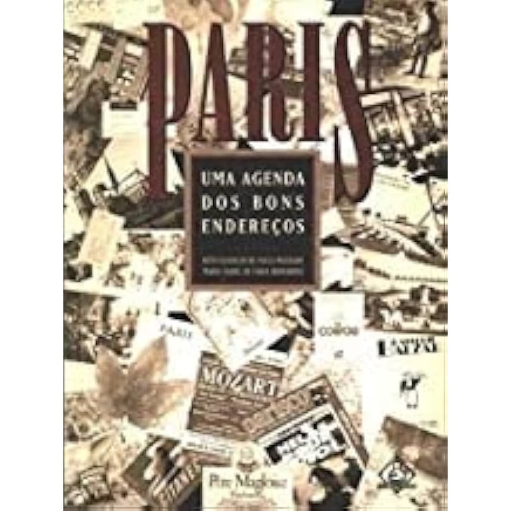 Paris- Uma Agenda Dos Bons Endereços autor Beth Vanzolini De Paula Machado; Maria Isabel De Faria Bernardes