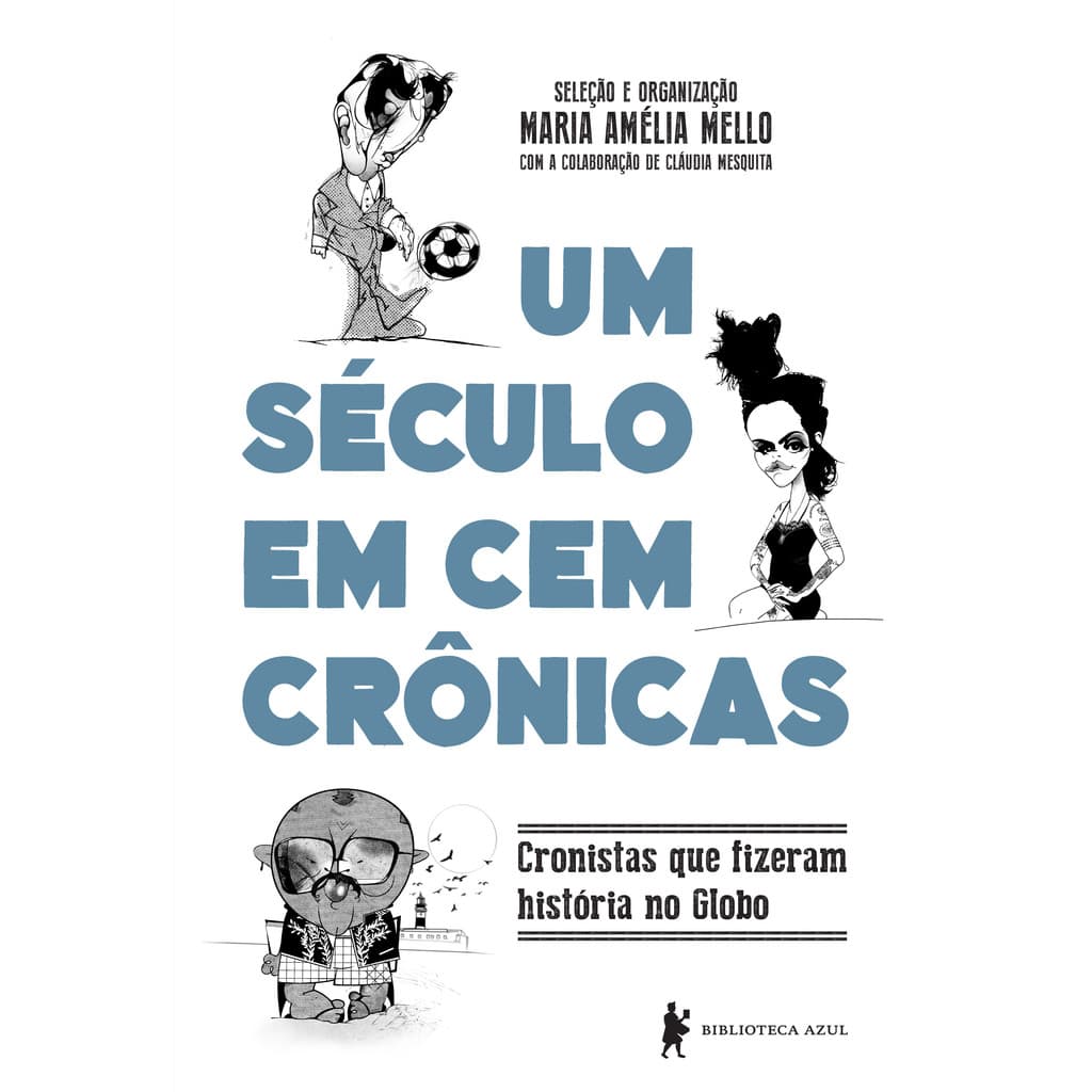 Um século em cem crônicas - Livro novo PS