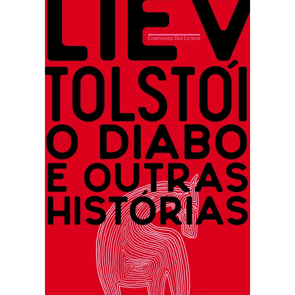 Livro O diabo e outras histórias de Liev Tolstói Capa dura em português 2020 Editora Companhia das Letras
