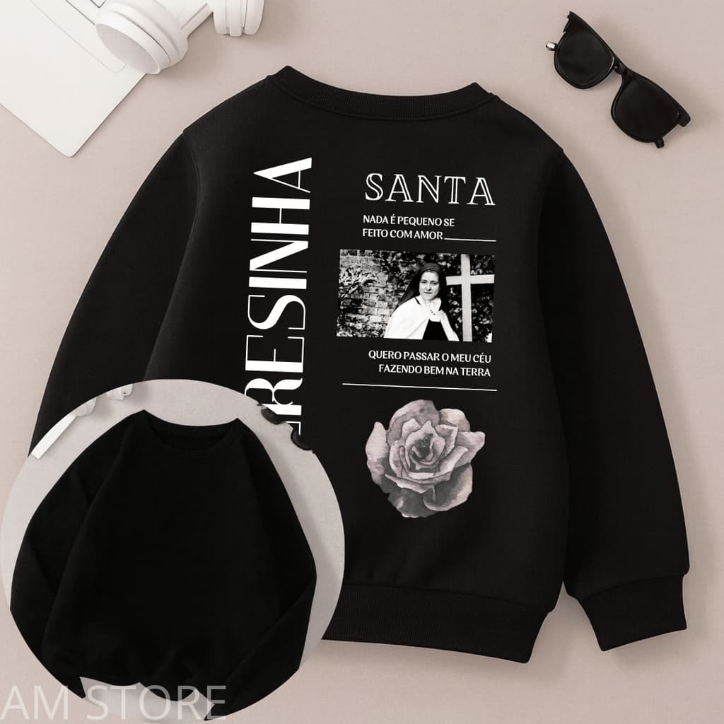 moletom blusa de frio gola careca estampada caotolica santa teresinha nada é pequeno