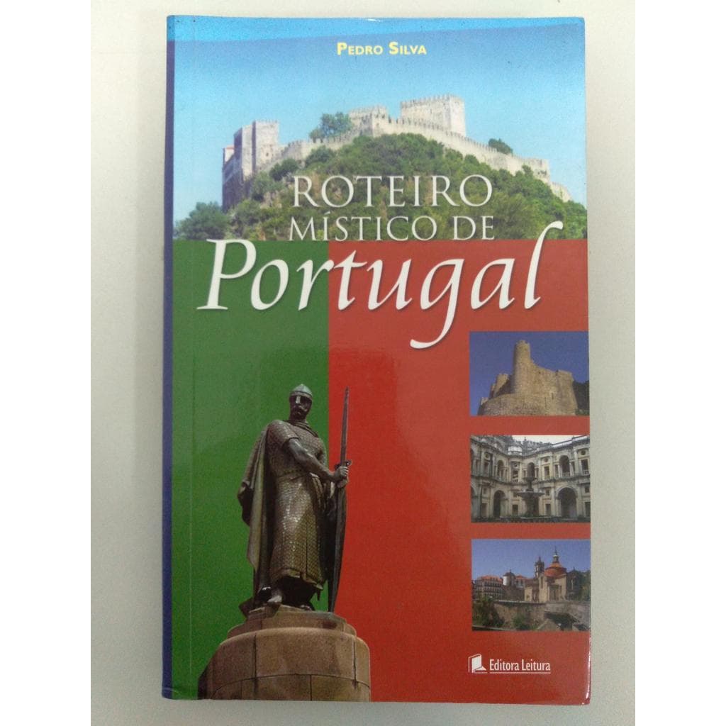 Roteiro Místico de Portugal de Pedro Silva