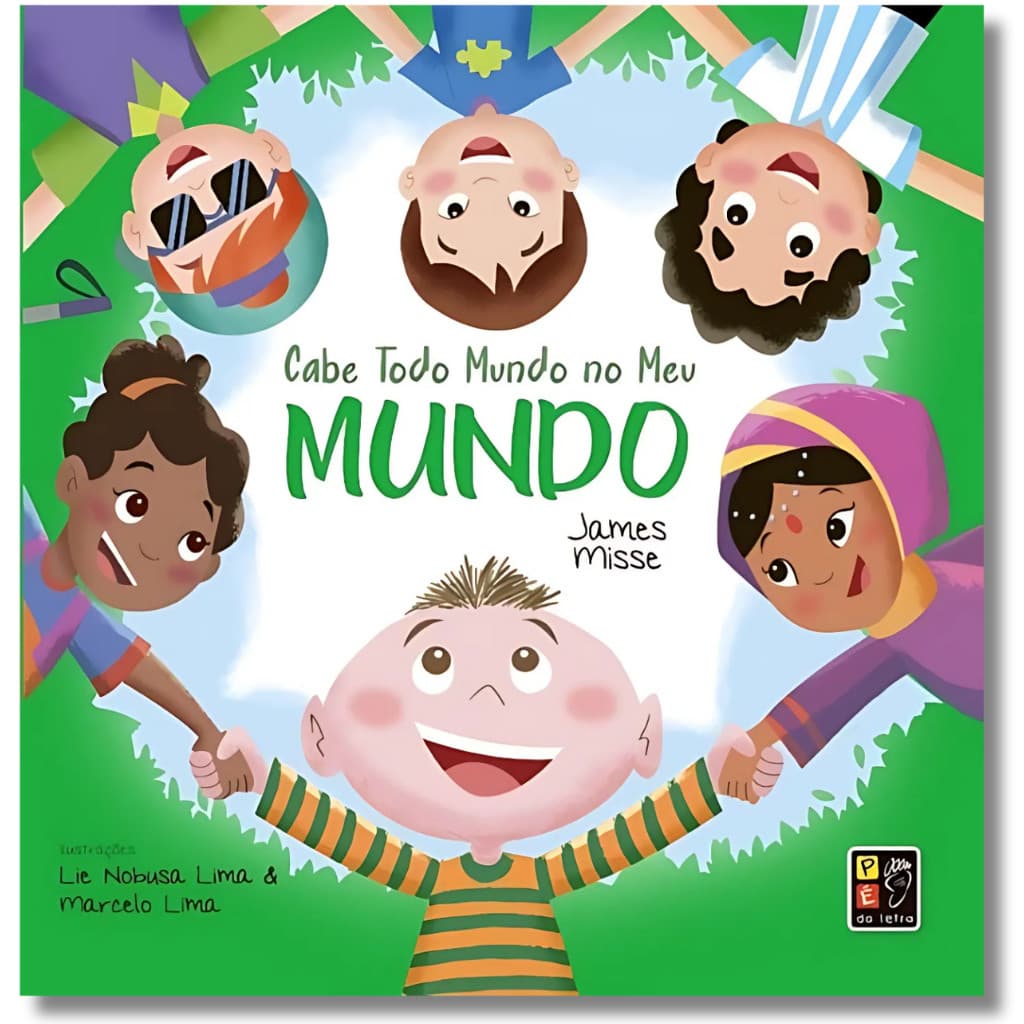 Cabe Todo Mundo No Meu Mundo - Inclusão Social - Didático  