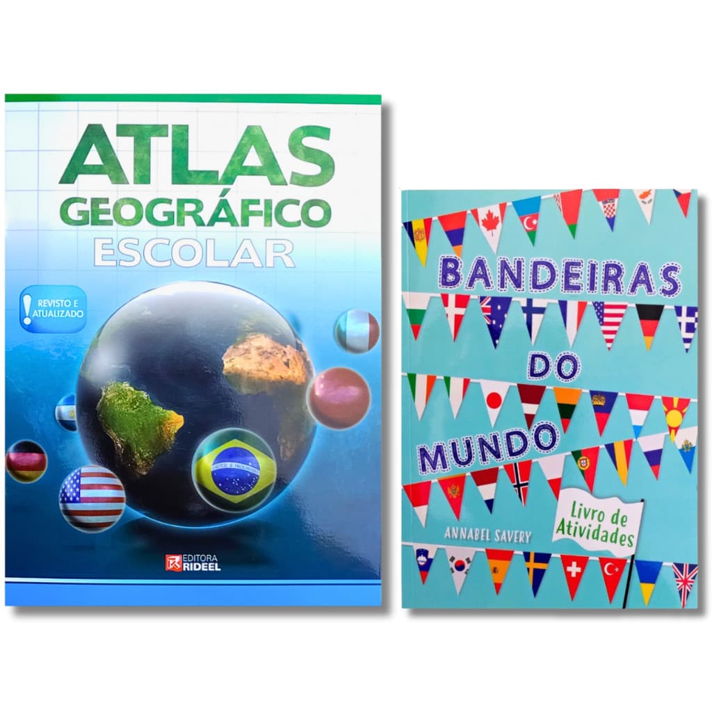 Kit: Atlas Geográfico Escolar + Bandeiras Do Mundo Com Atividades - Didático e Educativo 