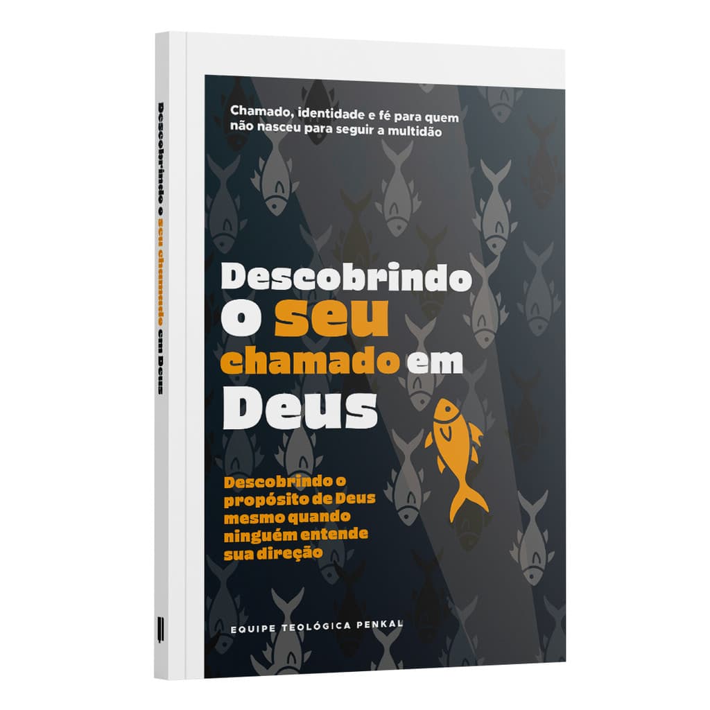Descobrindo Seu chamado em Deus | Equipe Teológica Penkal