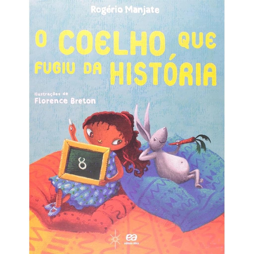 O Coelho que Fugiu da Historia autor Manjate, Rogerio
