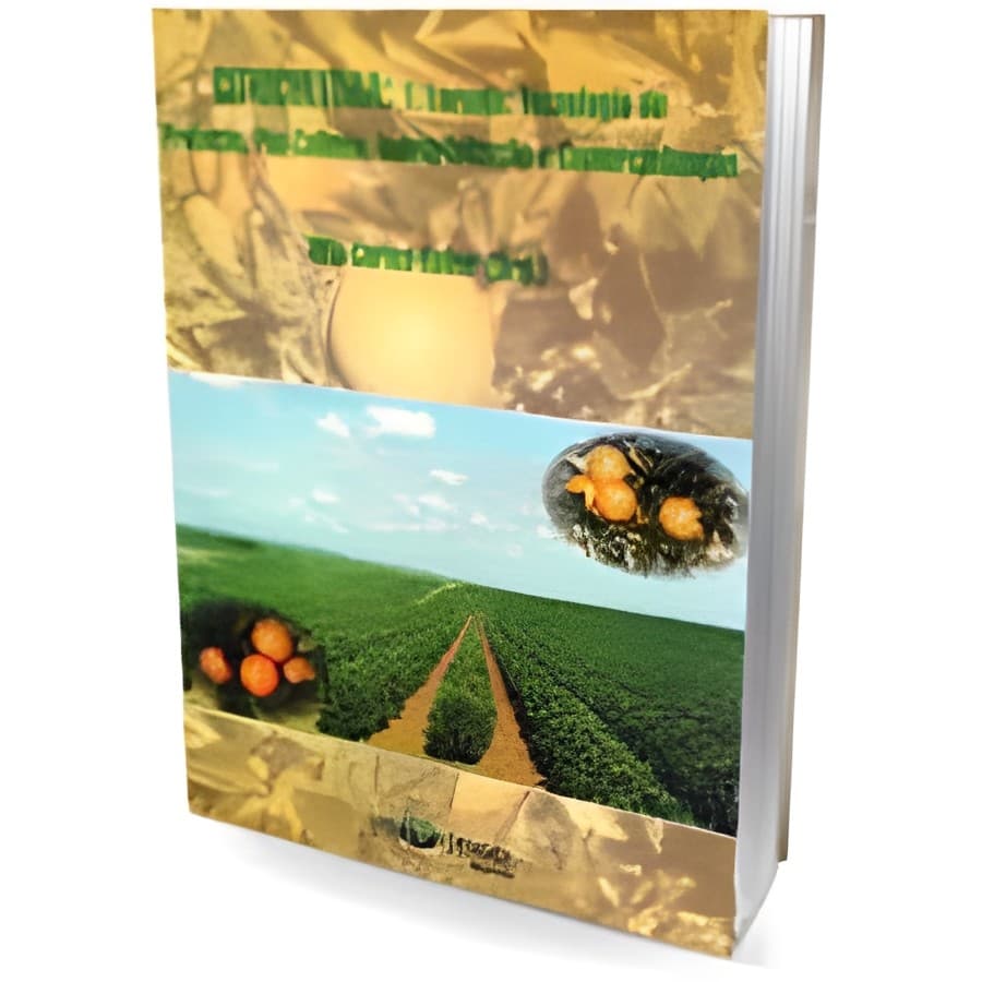 Citricultura 1: Laranja: Tecnologia de Produção, Pós-colheita, ... autor Otto Carlos Koller - Org.