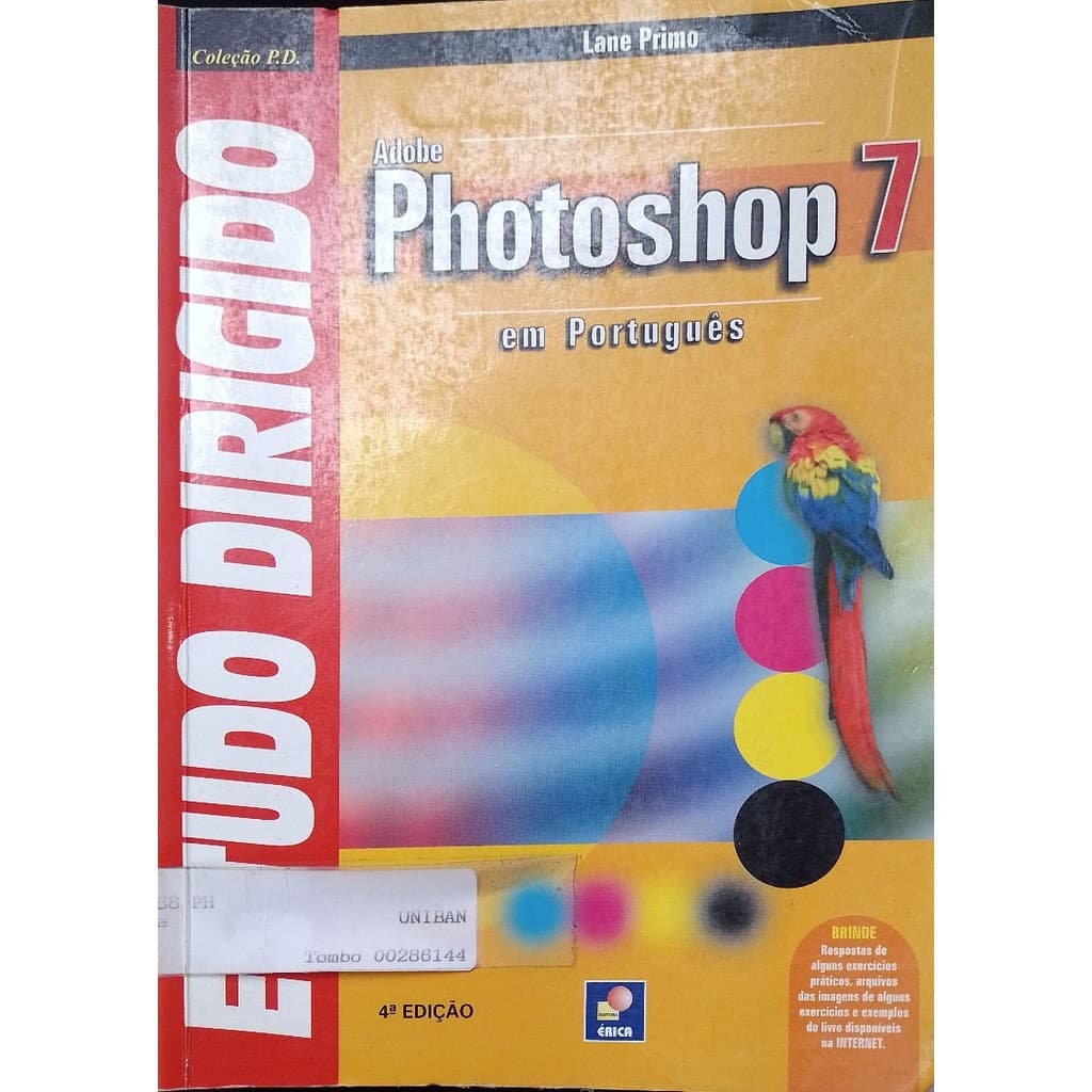 LIVRO Estudo Dirigido de Photoshop 7: Em Português - Lane Primo