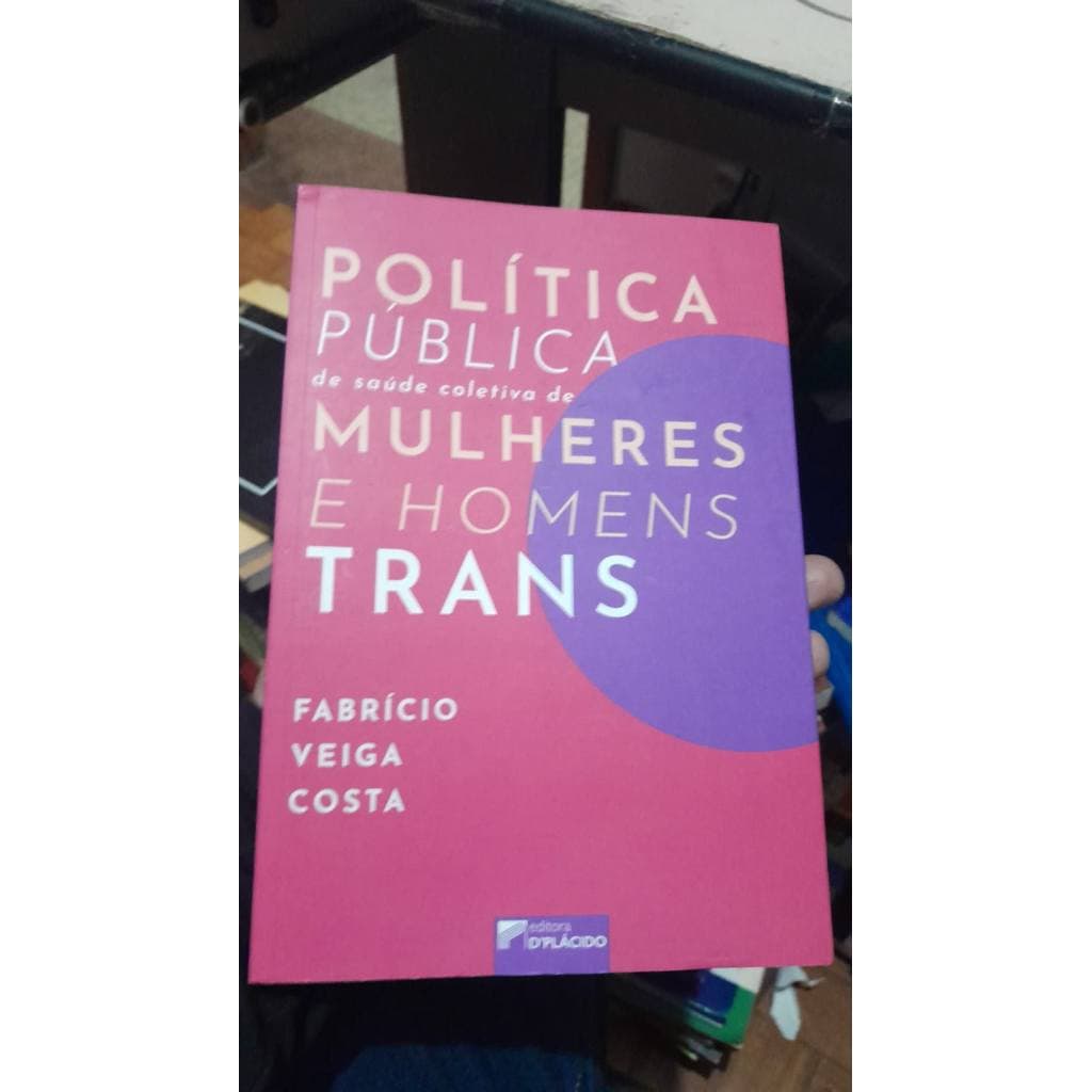 Politica publica de saude coletiva de mulheres e homens trans de Fabricio  Veiga Costa 7804447