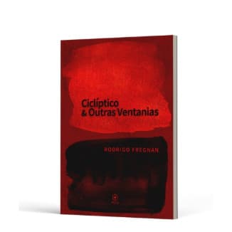 Ciclíptico & Outras Ventanias de Rodrigo Fregnan 7801021
