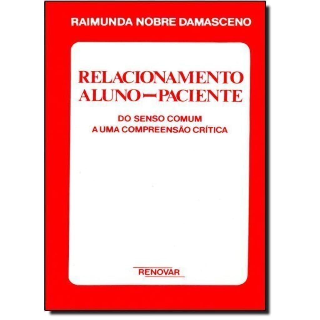 Relacionamento Aluno - Paciente