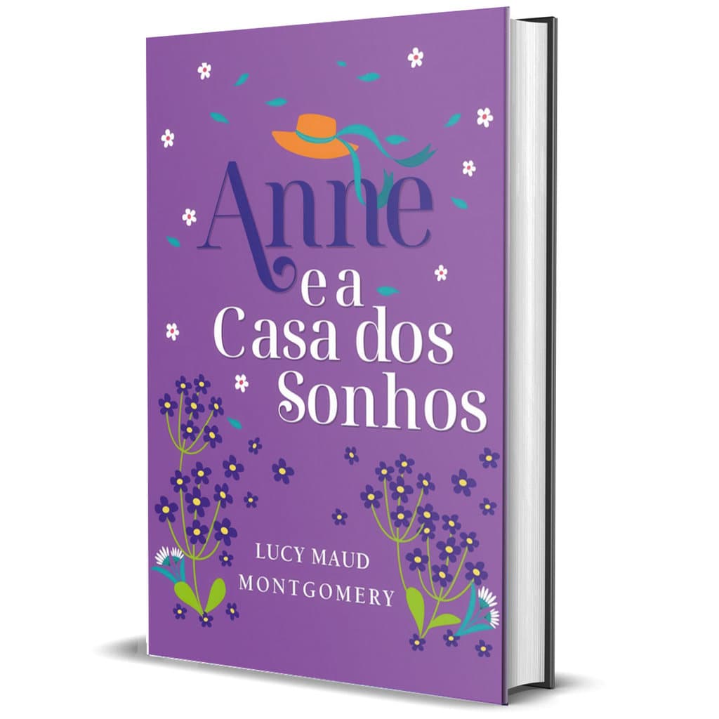 Livro Anne e a Casa dos Sonhos - Edição Luxo Capa Dura, Vol 5 - Lucy Maud Montgomery | Ed. Principis