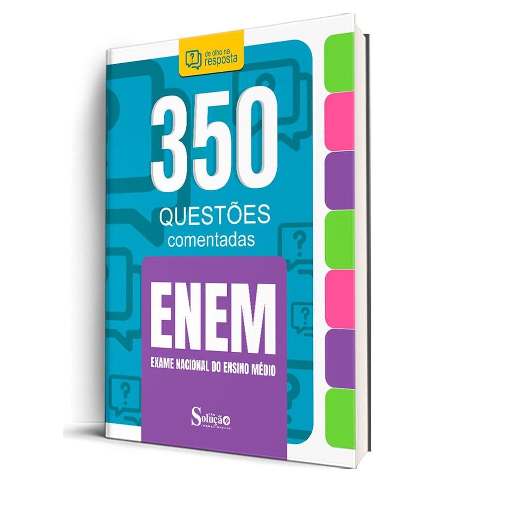 Apostila 350 Questoes Comentadas ENEM - MATERIAL ATUALIZADO