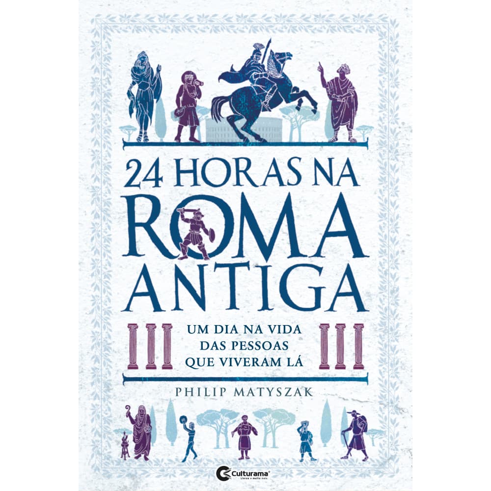 24 horas na Roma Antiga - CBEST - LIVROS NOVOS