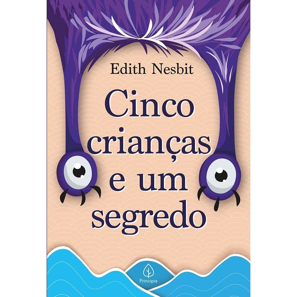 CINCO CRIANCAS E UM SEGREDO autor EDITH NESBIT