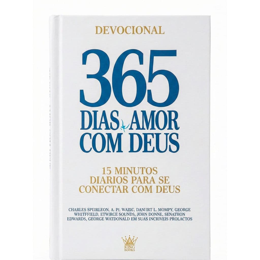 Devocional 365 Dias De Amor Com Deus 15 Minutos Diários King