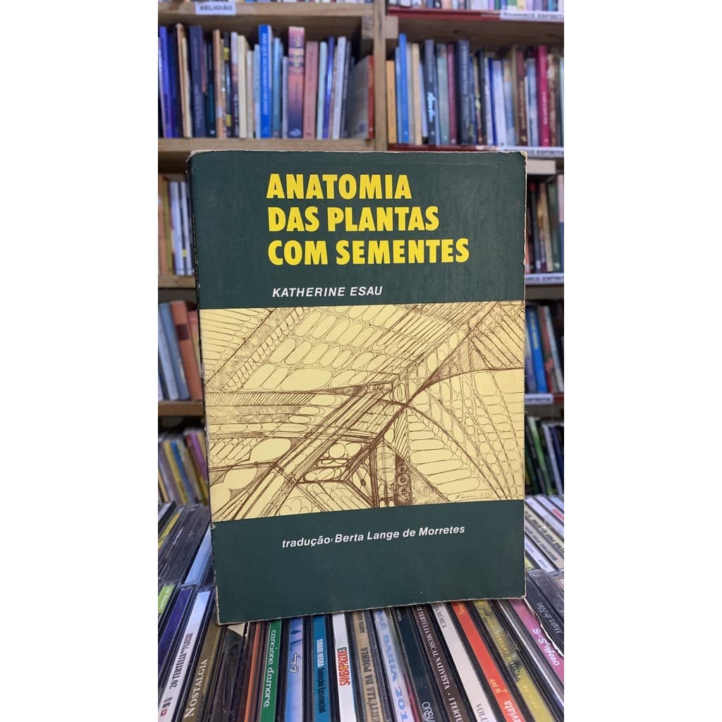 Anatomia das plantas com sementes de Katherine Esau 7880581