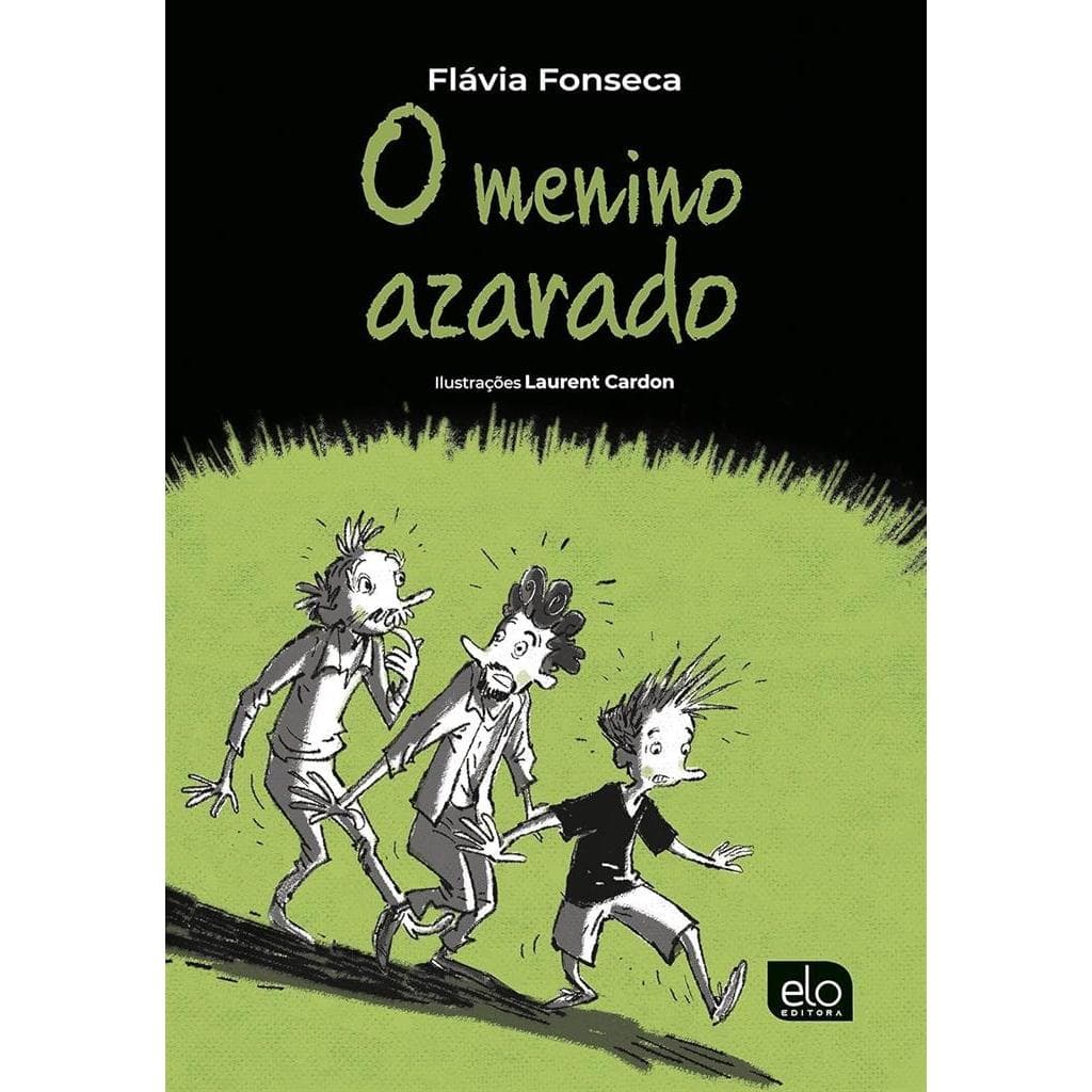 O Menino Azarado autor Flavia Fonseca