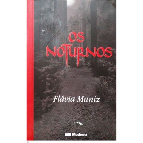 Noturnos, Os autor MUNIZ, FLÁVIA