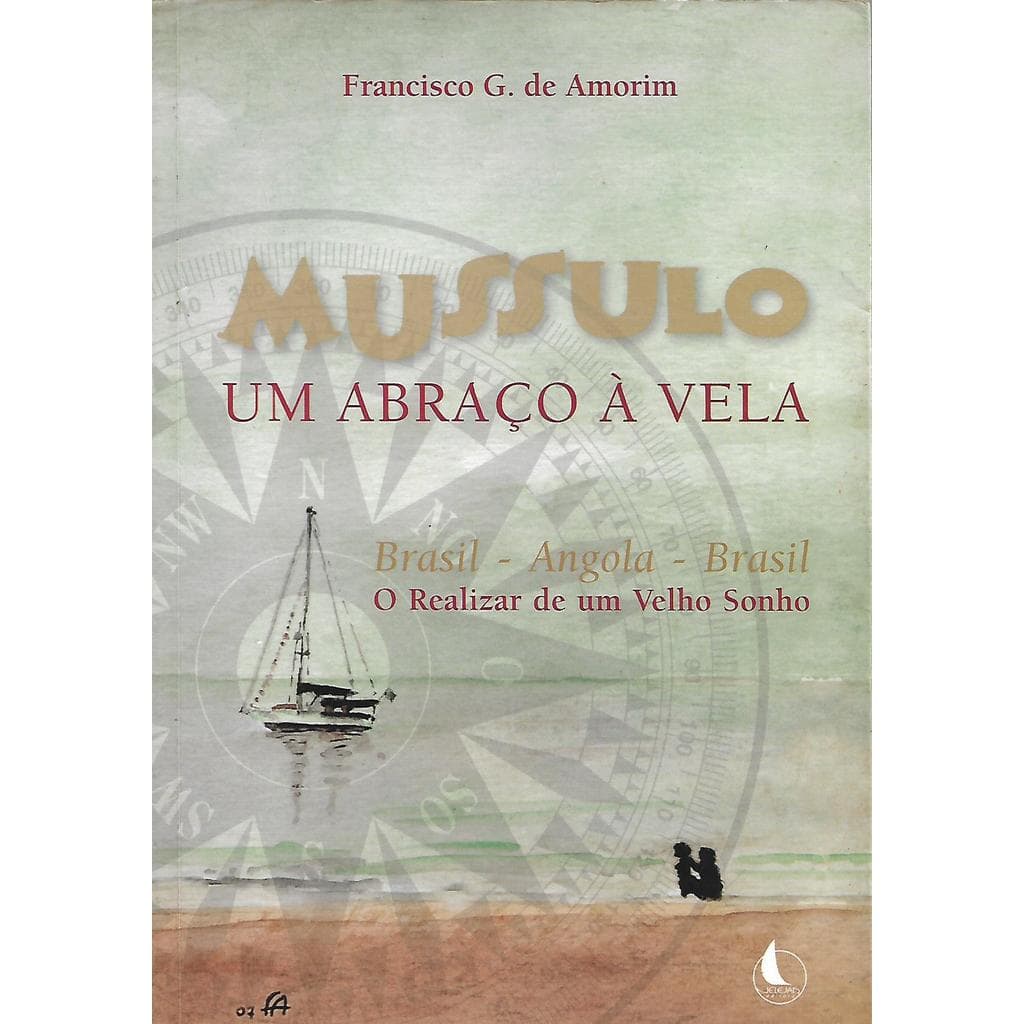 Mussulo: Um Abraço à Vela de Francisco G. de Amorim 7196481