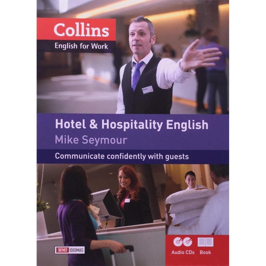 HOTEL & HOSPITALITY ENGLISH - ENGLISH FOR WORK autor MIKE SEYMOUR