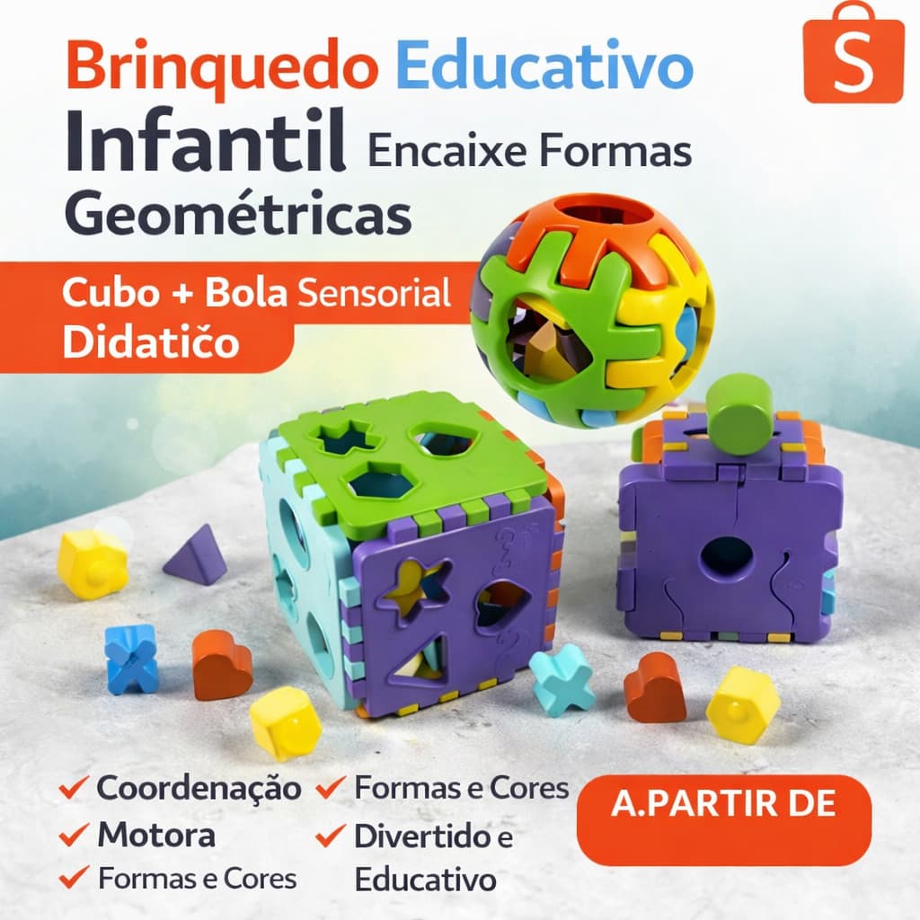 Brinquedo Educativo Infantil Cubo Encaixe Formas Geométricas + Bola Didática Colorida