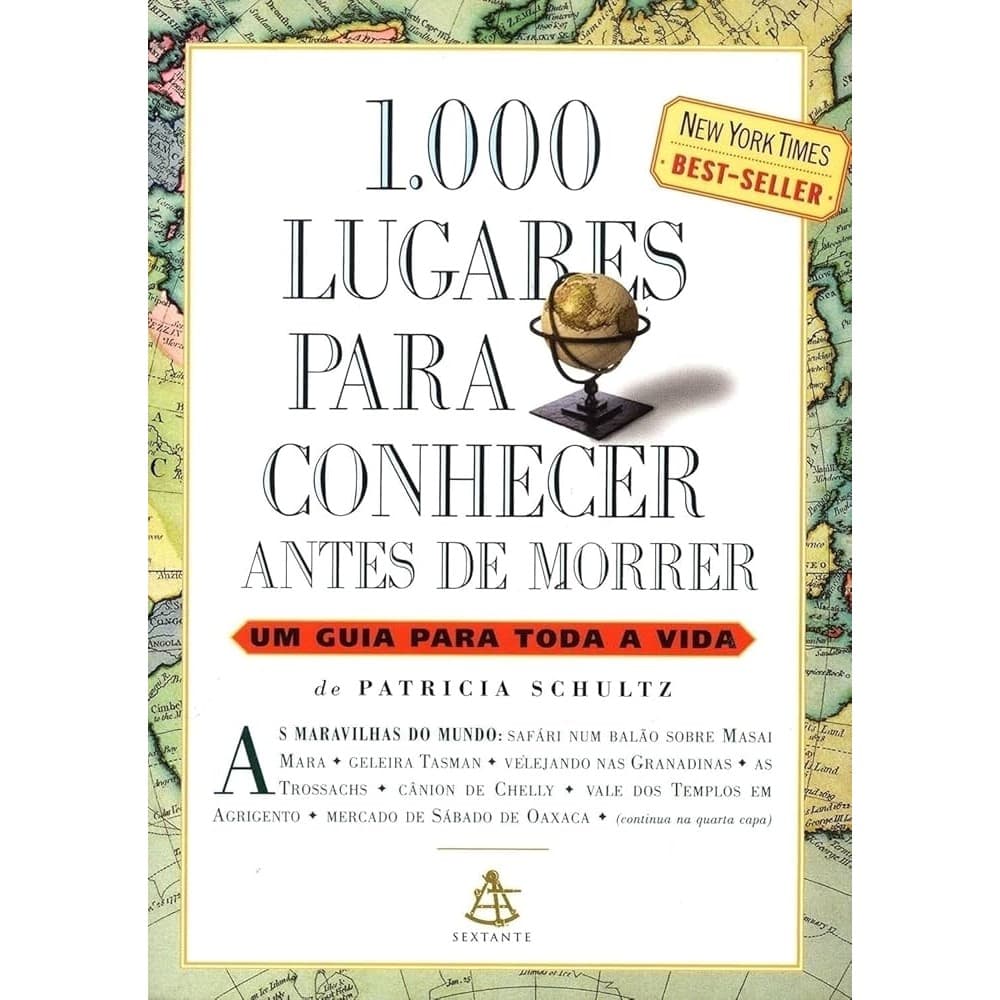 1.000 Lugares Para Conhecer Antes De Morrer autor Patricia chultz
