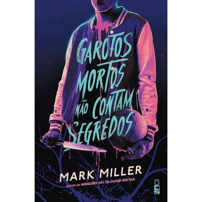 Garotos Mortos Nao Contam Segredos