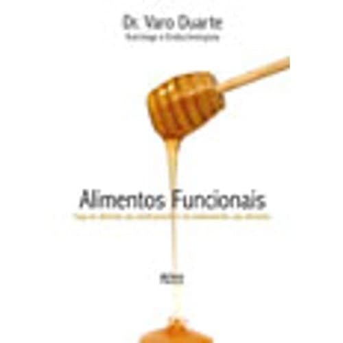 Alimentos Funcionais de Luiz Jose Varo Duarte 7792160