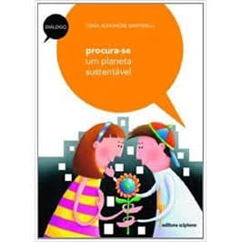 Procura-se um planeta sustentável autor Tânia Alexandre Martinelli
