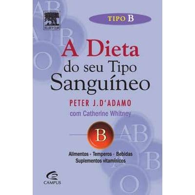 A dieta do seu tipo sanguíneo - Tipo B