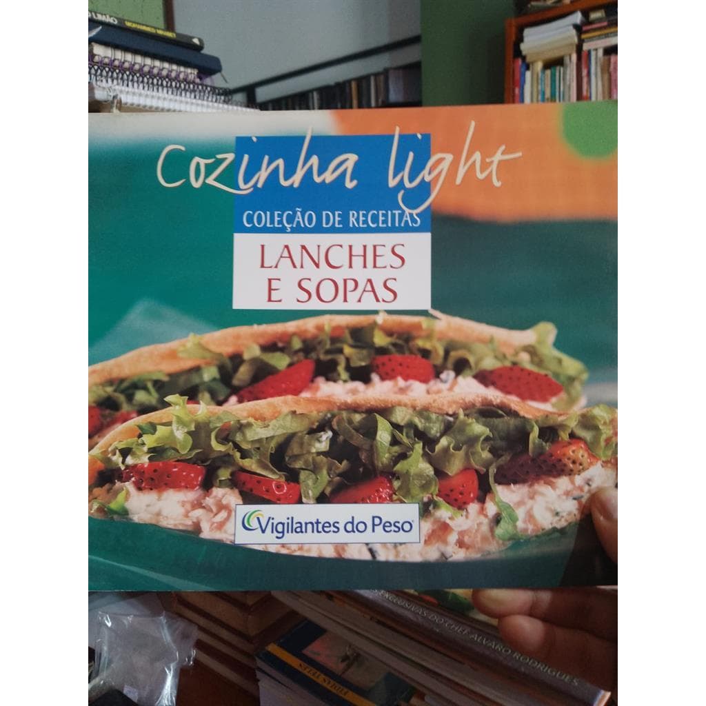 Cozinha Light - Coleção de Receitas Lanches e Sopas autor Editora Vigilantes do Peso