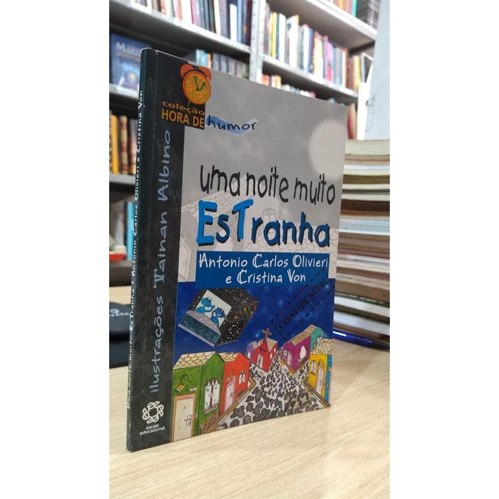 Uma Noite Muito Estranha autor Antonio Carlos Olivieira