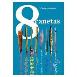8 Canetas autor Cadu Pessoa de Brum