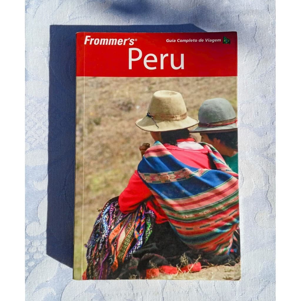 Frommer's Peru - Guia Completo de Viagem de Neil Edward Schlecht 7355411