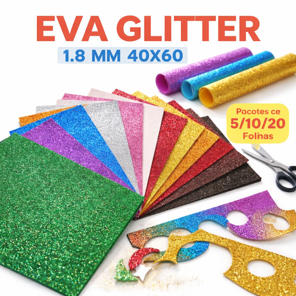Eva Glitter 1.8 MM 40x60 - Pacote Com 5/10/20 Folhas