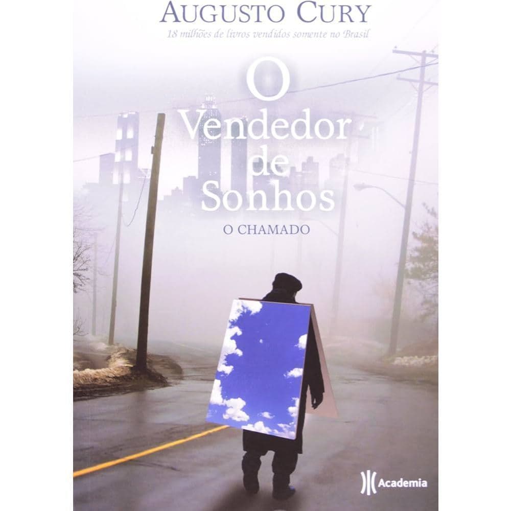 O Vendedor de Sonhos o Chamado Autor: Augusto Cury (Usado) - Astro
