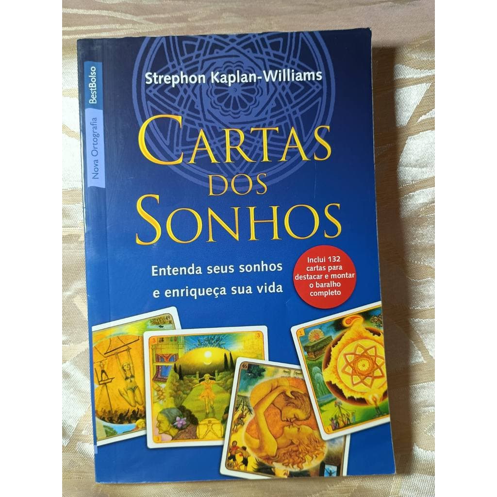 Cartas Dos Sonhos: Entenda Seus Sonhos e Enriqueça Sua Vida (Inclui 132 Cartas) de Stephron Kaplan Williams
