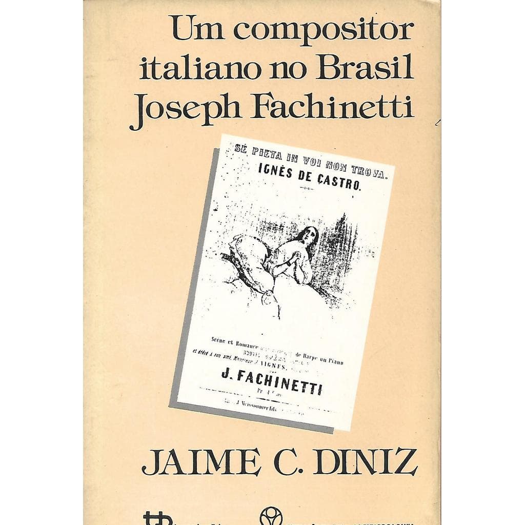 Um Compositor Italiano no Brasil: Joseph Fachinetti de Jaime C. Diniz 6773223