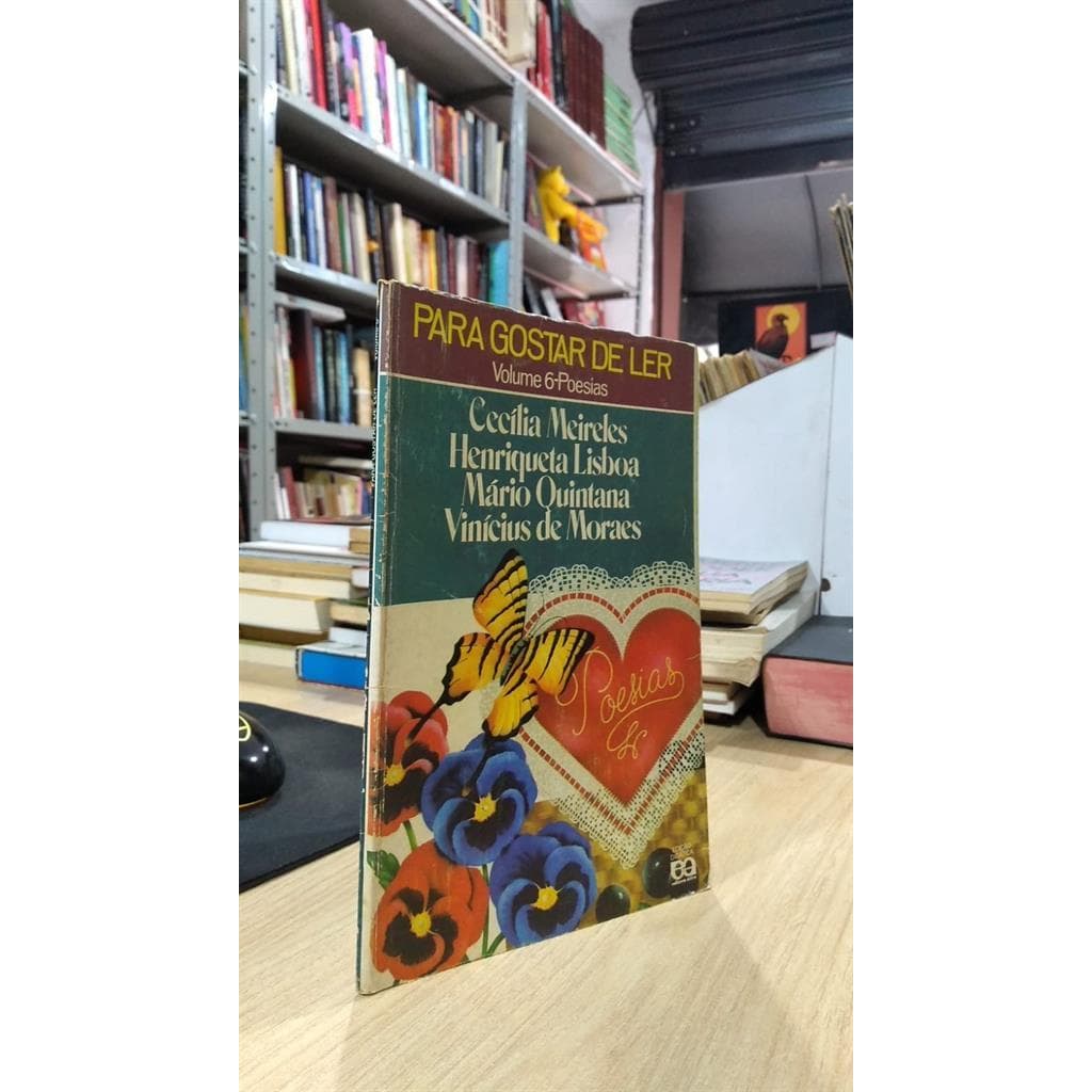 PARA GOSTAR DE LER VOLUME 6-POESIAS autor Cecília meireles & Outros