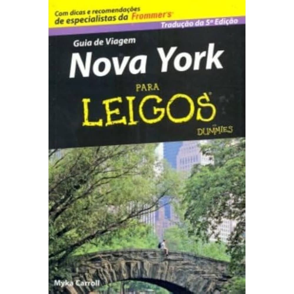 Guia de Viagem Nova York Para Leigos autor Carroll , Myka