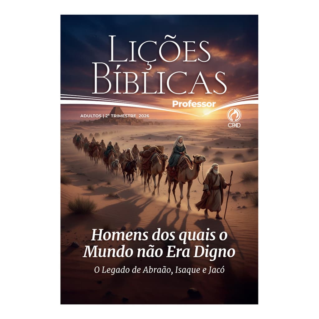 Revista Lições Bíblicas Adultos Professor 2° Trimestre 2026