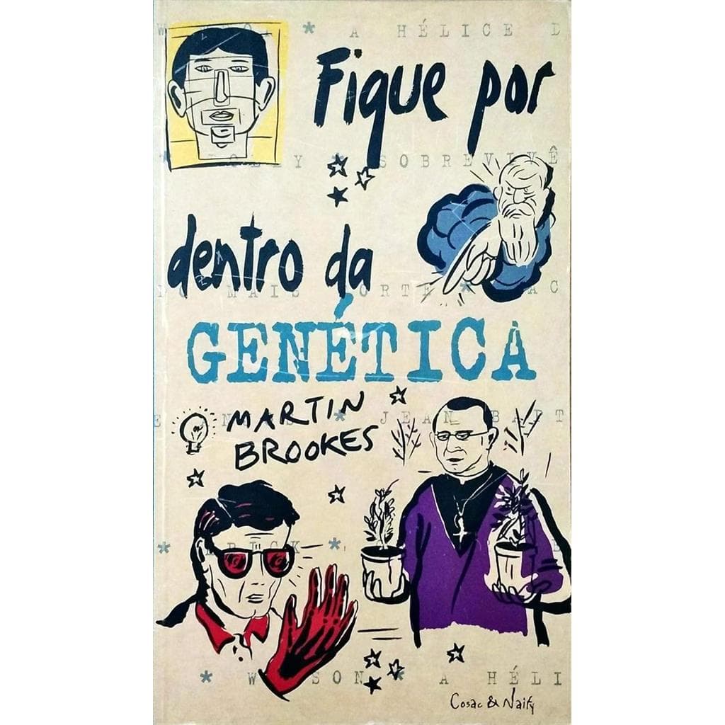 Fique por Dentro da Genética autor Martin Brookes