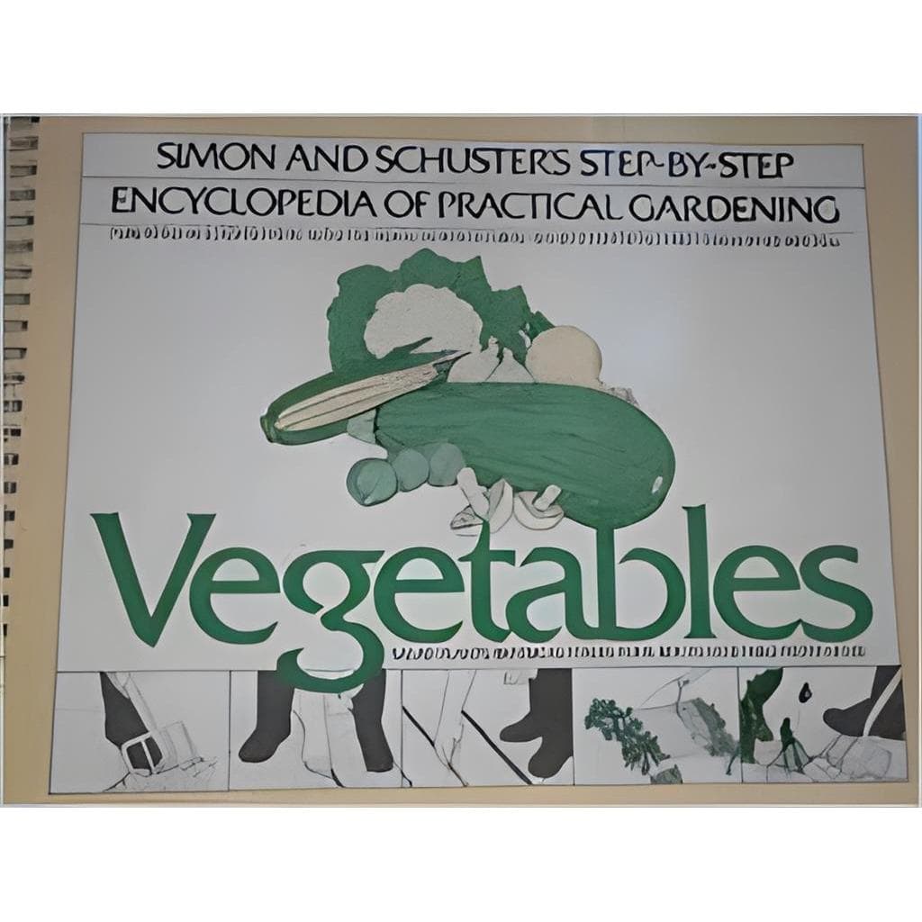 Vegetables: Encyclopedia Of Practical Gardening : Salad Plants ... autor Simon And Schusters Step-by-step