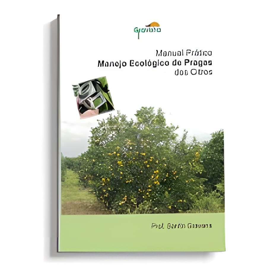 Manual Prático Manejo Ecológico de Pragas dos Citros autor Prof. Santin Gravena