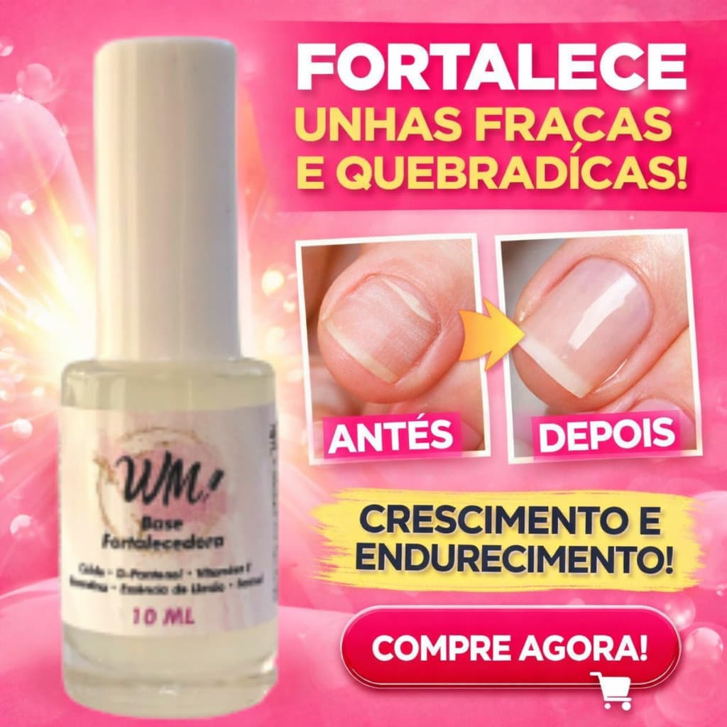 Base Fortalecedora Wm para Unhas Fracas e Quebradiças Crescimento Rápido, Endurecedora Cálcio e Queratina 10ml