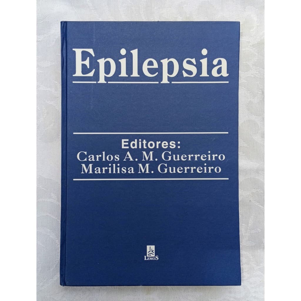 Epilepsia de Carlos A. M. Guerreiro - Marilisa M. Guerreiro 7189582